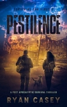 Читать книгу Pestilence: A Post Apocalyptic Survival Thriller (Surviving the Virus Book 8), автор Ryan Casey Pestilence: A Post Apocalyptic Survival Thriller (Surviving the Virus Book 8) - Ryan Casey