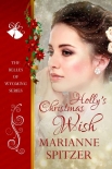 Holly's Christmas Wish - Marianne Spitzer