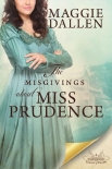 The Misgivings About Miss Prudence: A Sweet Regency Romance (School of Charm Book 4) - Maggie Dallen