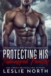 Protecting His Kidnapped Family: Southern Soldiers of Fortune Book Two - North, Leslie
