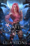 Saving the Fae (Daughter of Light Book 3) - Leia Stone