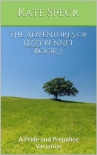 The Adventures of Lizzy Bennet - Book 2: A Pride and Prejudice Variation - Kate Speck