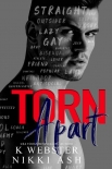 Читать книгу Torn Apart: a New Adult Reverse Harem Romance (Torn and Bound Duet Book 1), автор K Webster Torn Apart: a New Adult Reverse Harem Romance (Torn and Bound Duet Book 1) - K Webster