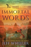 The Immortal Words (The Grave Kingdom) - Jeff Wheeler