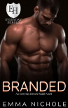 Читать книгу Branded: An Everyday Heroes World Novel (The Everyday Heroes World), автор Emma Nichole Branded: An Everyday Heroes World Novel (The Everyday Heroes World) - Emma Nichole
