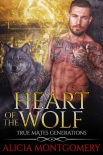 Heart of the Wolf - Alicia Montgomery