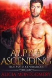 Alpha Ascending - Alicia Montgomery