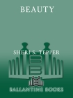 Beauty - Sheri Tepper