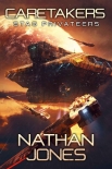 Caretakers (Stag Privateers Book 2) - Nathan Jones
