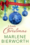 A Family for Christmas - Marlene Bierworth