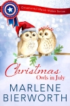 Читать книгу Christmas Owls in July (Ornamental Match Maker Series Book 19), автор Marlene Bierworth Christmas Owls in July (Ornamental Match Maker Series Book 19) - Marlene Bierworth