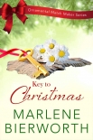 Key to Christmas - Marlene Bierworth