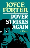 Dover Strikes Again - Joyce Porter