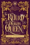 The Return of the Dragon Queen (The Avalonia Chronicles Book 3) - Farah Oomerbhoy