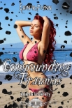 Compounding Traumas (Artemis University Book 6) - Erin Flynn