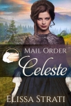 Mail Order Celeste - Elissa Strati