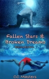 Читать книгу Fallen Stars and Broken Dreams (Rising from Ruin Book 1), автор C.C. Masters Fallen Stars and Broken Dreams (Rising from Ruin Book 1) - C.C. Masters