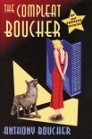 Читать книгу The Compleat Boucher, автор Anthony Mann The Compleat Boucher - Anthony Mann