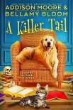 A Killer Tail - Addison Moore
