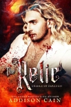 The Relic (Cradle of Darkness Book 2) - Addison Cain