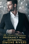 The Bride's Christmas Pregnancy Wish - Simone Rivers