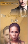 The Stranger Next To Me - Vasser, LaShawn