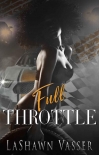 Full Throttle - LaShawn Vasser