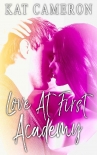 Love At First Academy - Kat Cameron