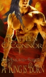 Birth of a King - Kaitlyn O'Connor