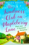 Читать книгу The Kindness Club on Mapleberry Lane - Part One: A Summer Surprise, автор Helen Rolfe The Kindness Club on Mapleberry Lane - Part One: A Summer Surprise - Helen Rolfe