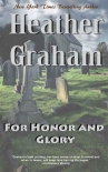 For Honor and Glory - Heather Graham