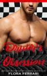 Driver's Obsession: An Instalove Possessive Age Gap Romance (A Man Who Knows What He Wants Book 196) - Flora Ferrari