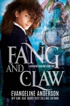 Fang and Claw: Nocturne Academy, Book 2 - Anderson, Evangeline