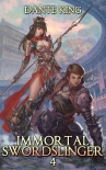 Immortal Swordslinger 4 - Dante King