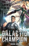 Galactic Champion - Dante King
