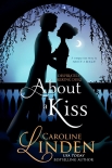 Читать книгу About a Kiss: A companion story to About a Rogue, автор Caroline Linden About a Kiss: A companion story to About a Rogue - Caroline Linden