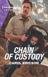 Chain of Custody (Holding The Line Book 2) - Carol Ericson