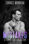 Mistakes : A College Bully Romance - Candace Wondrak