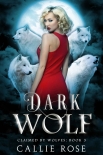 Dark Wolf - Callie Rose