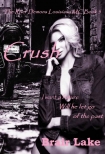Читать книгу Crush: The River Demons MC of Louisiana, автор Brair Lake Crush: The River Demons MC of Louisiana - Brair Lake