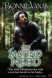 Читать книгу The Mating Need (Werewolves of Montana Book 15), автор Bonnie Vanak The Mating Need (Werewolves of Montana Book 15) - Bonnie Vanak