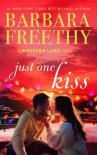 Just One Kiss: A heartwarming Christmas romance (Whisper Lake Book 4) - Barbara Freethy