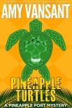 Pineapple Turtles - Amy Vansant