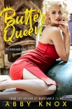 Butter Queen - Knox, Abby