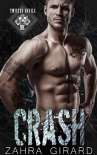 Читать книгу Crash (Twisted Devils MC Book 5), автор Zahra Girard Crash (Twisted Devils MC Book 5) - Zahra Girard