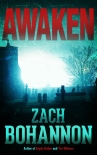 Читать книгу Awaken: A Horror Short Story, автор Zach Bohannon Awaken: A Horror Short Story - Zach Bohannon