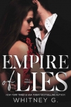 Читать книгу Empire of Lies, автор Whitney G. Empire of Lies - Whitney G.