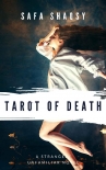 Tarot of Death - Safa Shaqsy
