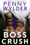 The Boss Crush - Penny Wylder