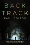 Backtrack: A Mike Bowditch Short Mystery - Paul Doiron
